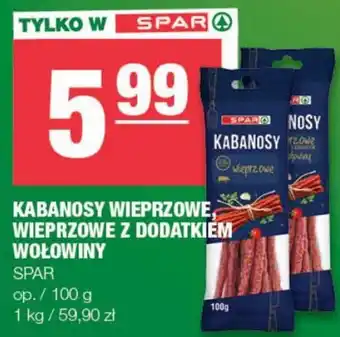 Spar KABANOSY WIEPRZOWE, WIEPRZOWE Z DODATKIEM WOŁOWINY 100 g oferta