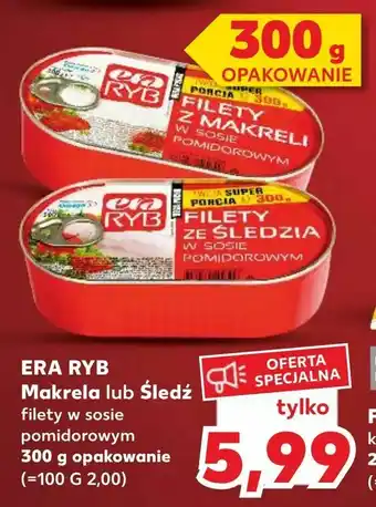 Kaufland ERA RYB Makrela lub Śledź oferta