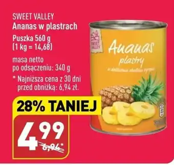ALDI SWEET VALLEY Ananas w plastrach 560g oferta