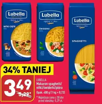 ALDI LUBELLA Makaron spaghetti/nitki/świderki/pióra oferta