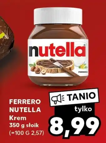 Kaufland FERRERO NUTELLA Krem 350 g oferta