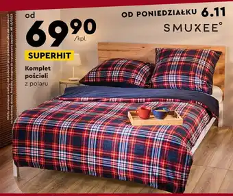 Biedronka SMUKEE Komplet pościeli z polaru oferta