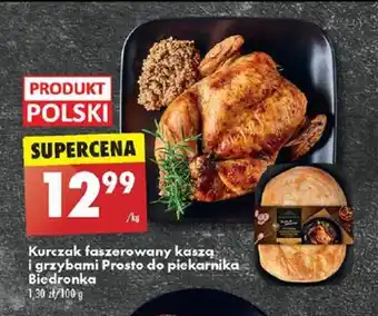 Biedronka Kurczak faszerowany kaszą i grzybami Prosto do piekarnika Biedronka 1kg oferta