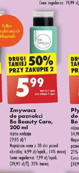 Biedronka Zmywacz do paznokci Be Beauty Care, 200 ml oferta