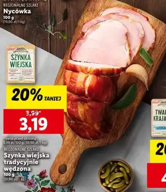 Lidl REGIONALNE SZLAKI Szynka wiejska tradycyjnie wędzona 100 g oferta
