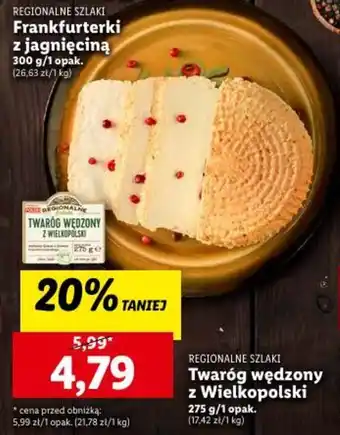 Lidl REGIONALNE SZLAKI Twaróg wędzony z Wielkopolski 275g oferta