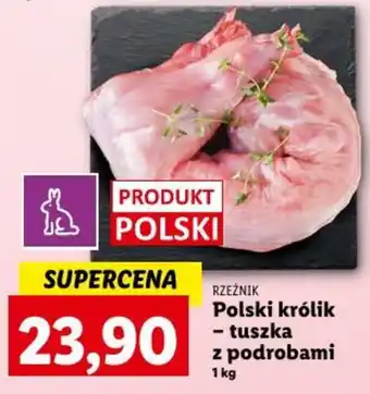 Lidl RZEŹNIK Polski królik - tuszka z podrobami 1kg oferta