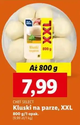 Lidl CHEF SELECT Kluski na parze, XXL 800 g oferta