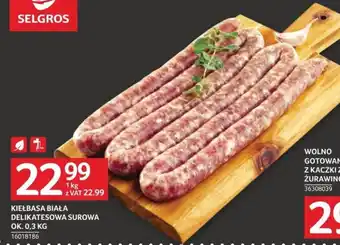 Selgros KIEŁBASA BIAŁA DELIKATESOWA SUROWA 1 KG oferta