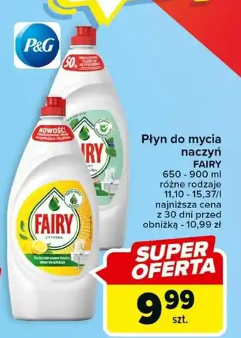 Carrefour Płyn do mycia naczyn FAIRY 650-900 ml oferta