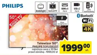Carrefour Telewizor 50 cali PHILIPS 50PUS8007 oferta