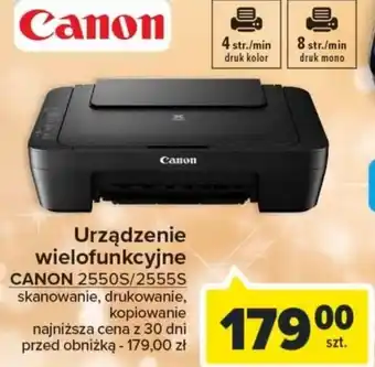 Carrefour Urządzenie wielofunkcyjne CANON 2550S/2555S oferta