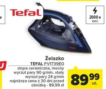 Carrefour Żelazko TEFAL FV1739E0 oferta