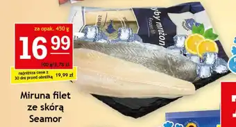 Gram Market Miruna filet ze skórą Seamor 450 g oferta