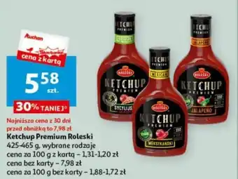 Auchan Ketchup Premium Roleski 425-465 g oferta