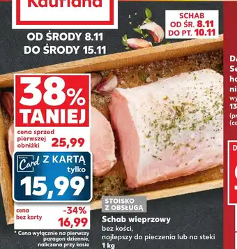 Kaufland Schab wieprzowy bez kości 1kg oferta