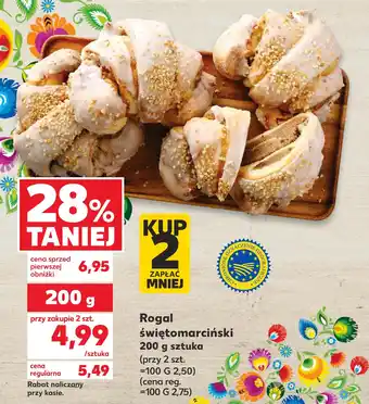 Kaufland Rogal świętomarciński 200g sztuka oferta