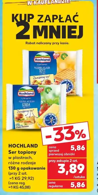Kaufland HOCHLAND Ser topiony w plastrach, różne rodzaje 130 g oferta
