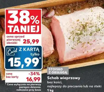Kaufland Schab bez kości oferta