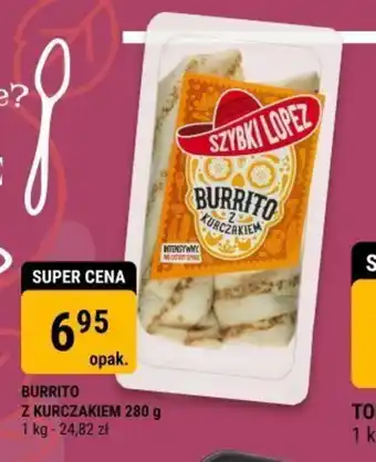 BURRITO Z KURCZAKIEM 280 g