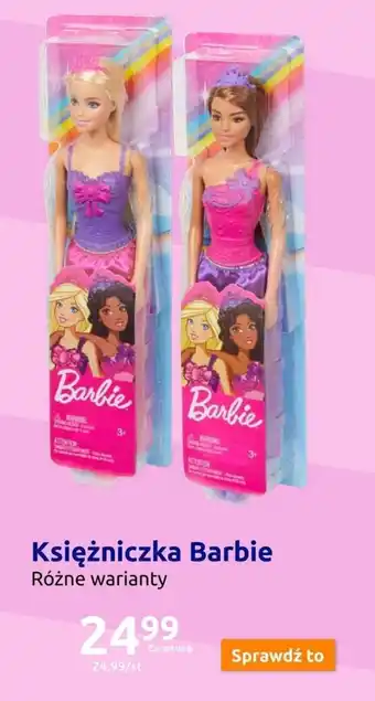 Action Księżniczka Barbie oferta