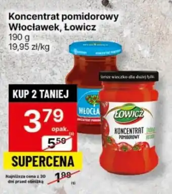 Delikatesy Centrum Koncentrat pomidorowy Włocławek, Łowicz 190 g oferta