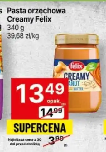 Delikatesy Centrum Pasta orzechowa Creamy Felix 340g oferta