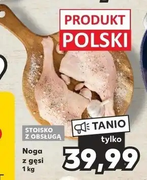 Kaufland Noga z gęsi oferta