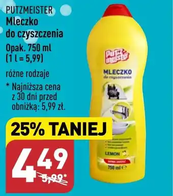 ALDI PUTZMEISTER Mleczko do czyszczenia 750 ml oferta