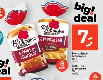 Dealz Bułeczki Brioche La Boulangere 280 g / Chlebki Pita La Boulangere 320 g oferta
