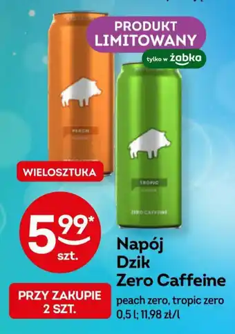 Żabka Napój Dzik Zero Caffeine 0,5 l oferta