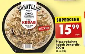 Biedronka Pizza rodzinna kebab Donatello, 600g oferta