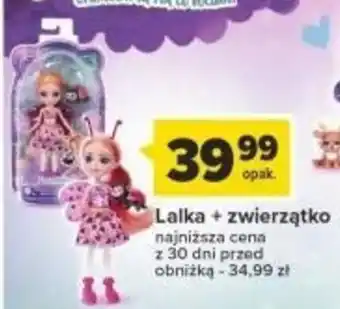Carrefour Lalka + zwierzątko oferta