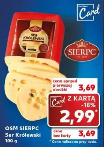 Kaufland OSM SIERPC Ser Królewski 100 g oferta