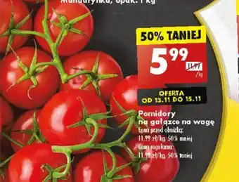 Biedronka Pomidory na gałązce 1kg oferta