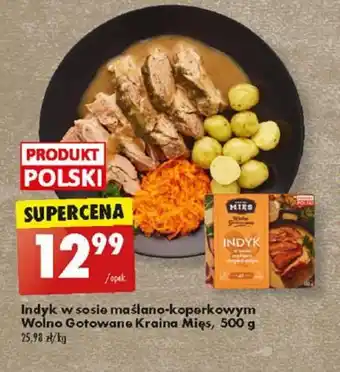Biedronka Indyk w sosie maślano-koperkowym Wolno Gotowane Kraina Mięs, 500 g oferta