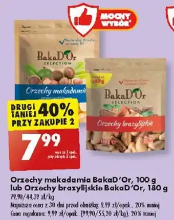 Biedronka Orzechy makadamia BakaD’Or, 100 g lub Orzechy brazylijskie Baka D'Or, 180 g oferta