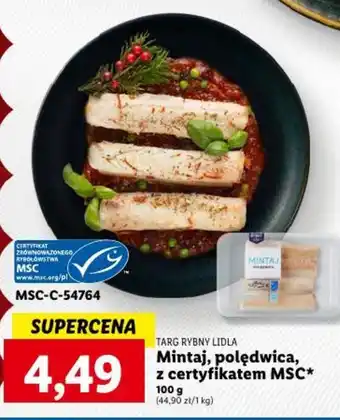 Lidl TARG RYBNY LIDLA Mintaj, polędwica, z certyfikatem MSC 100g oferta