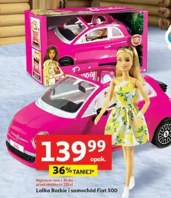 Auchan Lalka Barbie i samochód Fiat 500 oferta