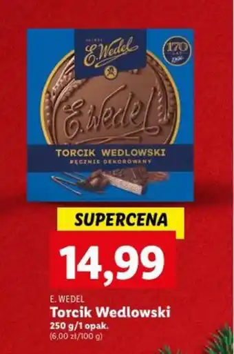 Lidl E. WEDEL Torcik Wedlowski 250 g oferta