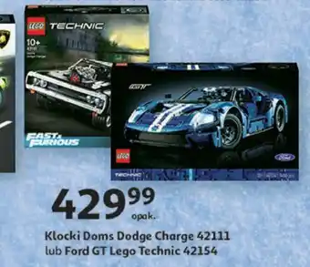 Auchan Klocki Doms Dodge Charge 42111 lub Ford GT Lego Technic 42154 oferta