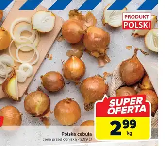 Carrefour Polska cebula 1kg oferta