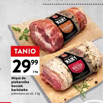 Intermarche Mięso do piekarnika boczek karkówka pakowane 1 kg oferta