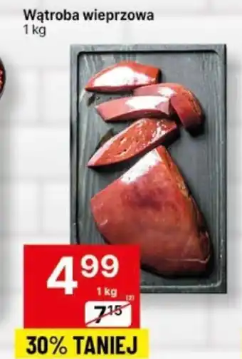 Delikatesy Centrum Wątroba wieprzowa 1 kg oferta