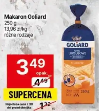 Delikatesy Centrum Makaron Goliard 250 g oferta