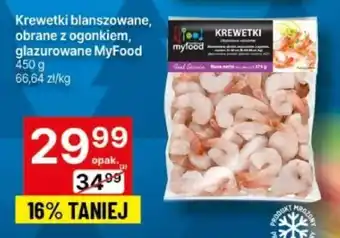 Delikatesy Centrum Krewetki blanszowane, obrane z ogonkiem, glazurowane MyFood 450 g oferta