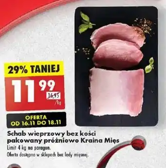 Biedronka Schab wieprzowy bez kości Kraina Mięs 1kg oferta