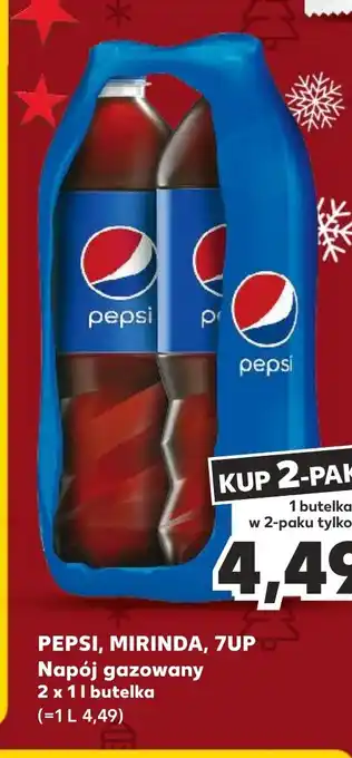 Kaufland PEPSI, MIRINDA, 7UP Napój gazowany 2x1l oferta