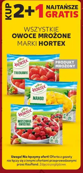 Kaufland WSZYSTKIE OWOCE MROŻONE MARKI HORTEX oferta