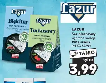 Kaufland LAZUR Ser pleśniowy 100g oferta